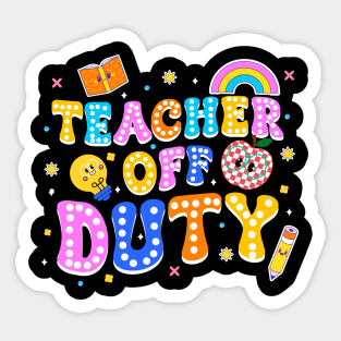 Teacher End of School Year - Last Day Of School Gift For Boys Girls Kids Sticker